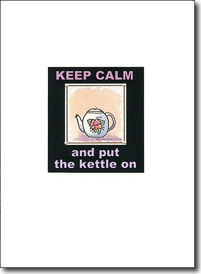 Keep Calm and Put the Kettle on handmade card