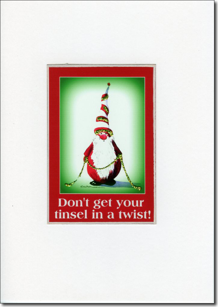 dontgetyourtinselinatwistcard.jpg