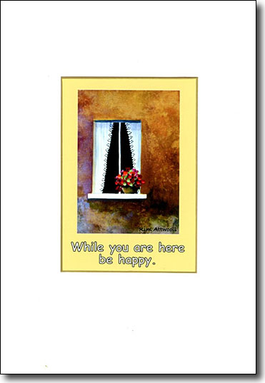 Window While You are Here Be Happy image